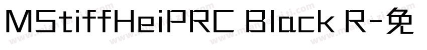 MStiffHeiPRC Black R字体转换